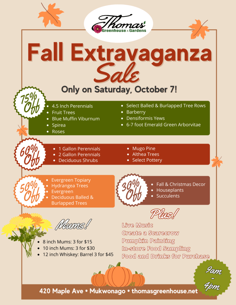 Thomas Greenhouse Fall Extravaganza Sale