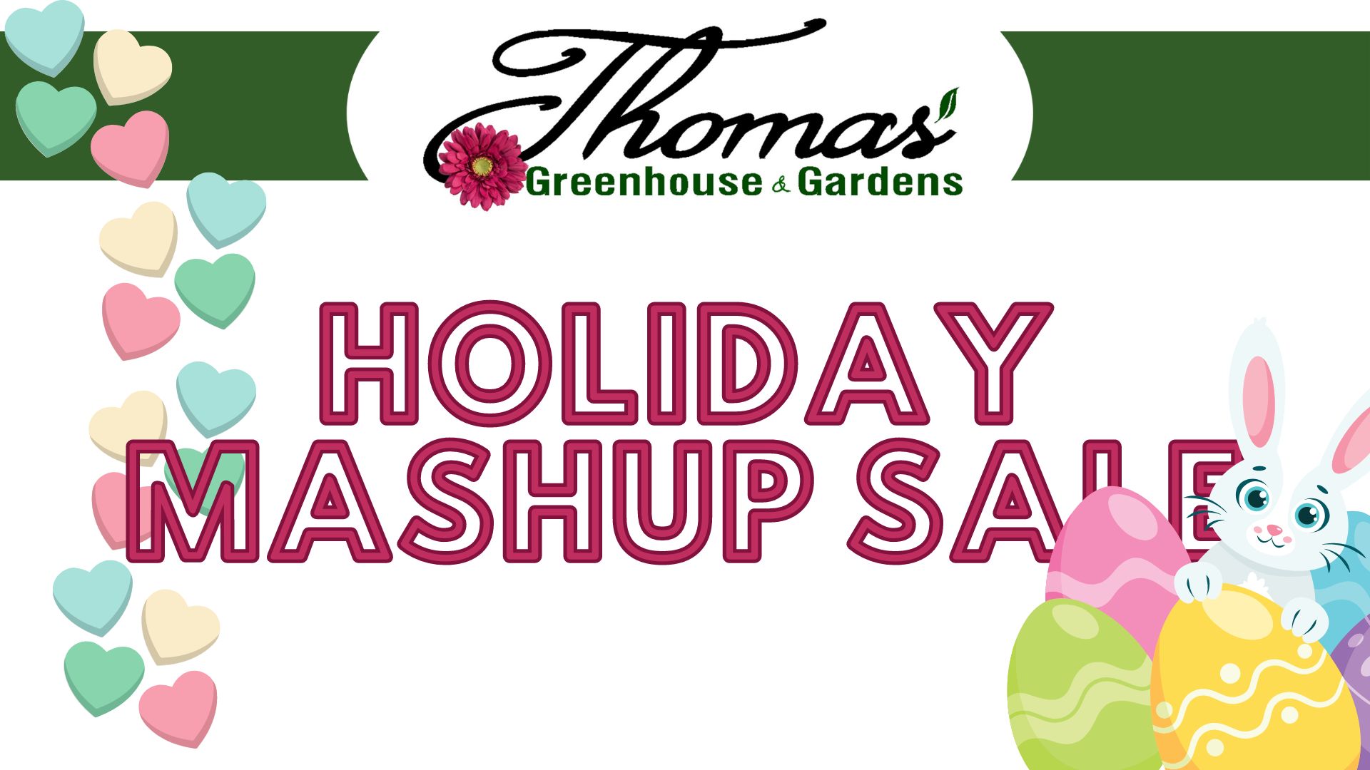 Holiday Mashup Sale • Thomas Greenhouse & Gardens