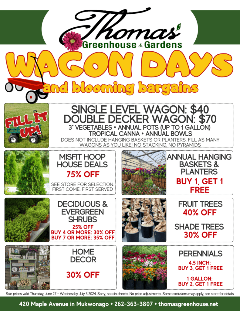 TGH June 27 Wagon Days Sale 2 Garden Center Wagon Days, waukesha county
