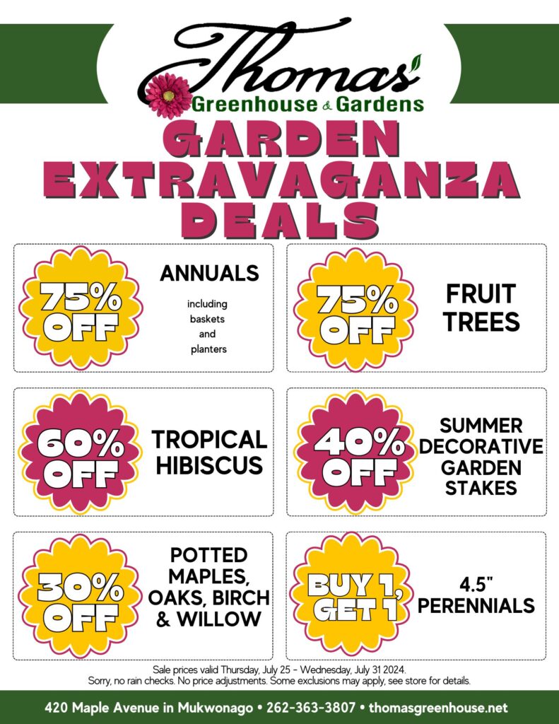 TGH Sale July 25 Thomas Garden Center Sale Flyer