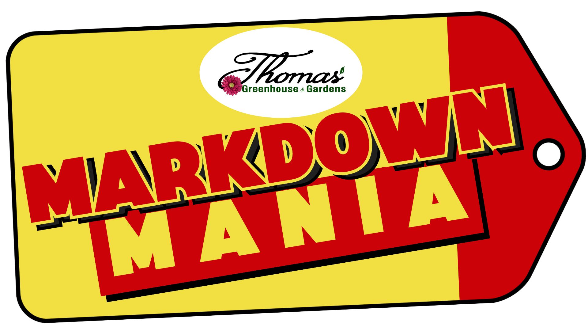 thomas greenhouse and garden center in mukwonago markdown mania sale graphic